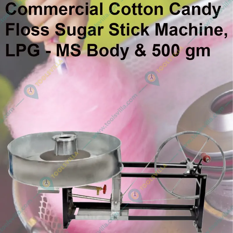 Commercial Cotton Candy Floss Sugar Stick Machine, LPG - MS Body & 500 gm 